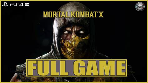 MORTAL KOMBAT X Story PS4 Pro Gameplay Walkthrough FULL GAME (No ...