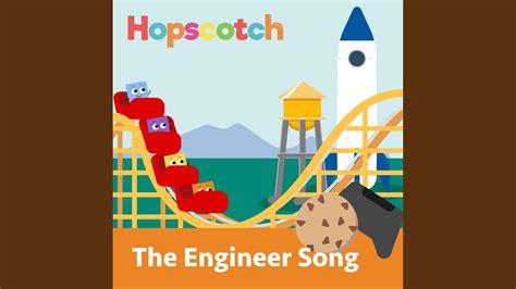 The Engineer Song - Hopscotch Songs