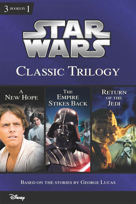 Star Wars: Classic Trilogy: Episodes 4-6 | Disney Books | Disney ...