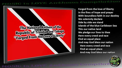 Trinidad and Tobago National Anthem "Forged From the Love of Liberty ...