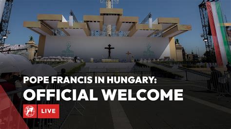 LIVE | Pope Francis’ Arrival in Hungary | April 28th, 2023