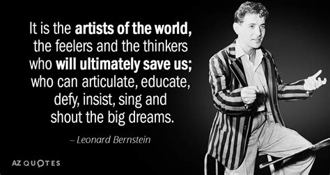 TOP 25 QUOTES BY LEONARD BERNSTEIN (of 60) | A-Z Quotes