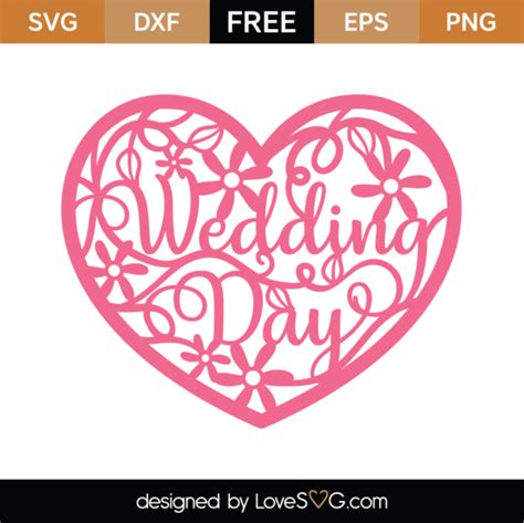 Wedding Day Heart SVG Cut File - Lovesvg.com