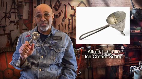 Alfred L Cralle, The Ice Cream Scoop - YouTube