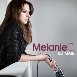 Melanie C - Ultimate Melanie C (2012, CDr) | Discogs