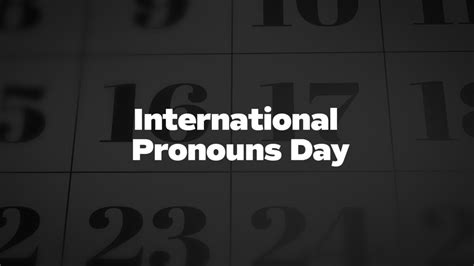 International-Pronouns-Day - List Of National Days