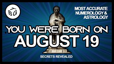 Born on August 19 | Numerology and Astrology Analysis - YouTube