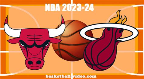 Chicago Bulls vs Miami Heat Dec 16, 2023 NBA Full Game Replay - NBA ...