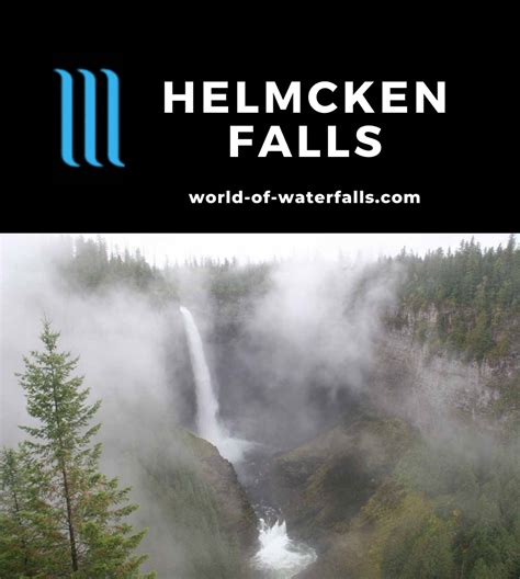 Helmcken Falls - The Signature Waterfall of Wells-Gray Park