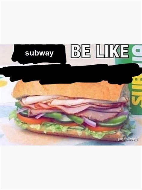 "Subway meme" Sticker for Sale by yungalbsen | Redbubble