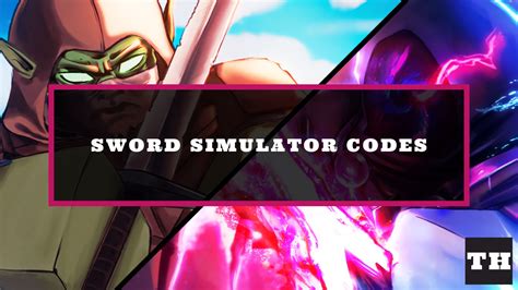 Sword Simulator Codes [UPD] - Try Hard Guides