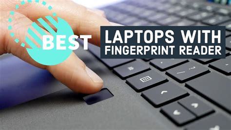Best Laptops with Fingerprint Reader in 2023 - Take your security to the next level! - YouTube