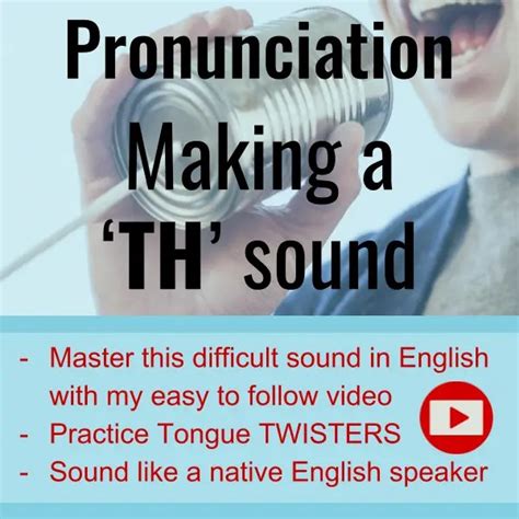 How to make a ‘TH’ sound (with video) – World English Blog