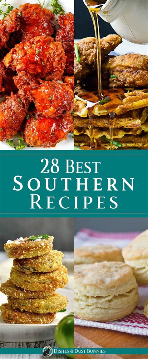 28 Best Southern Recipes via @mvdustbunnies | Southern recipes soul food, Southern recipes ...