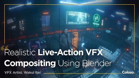 Realistic Live-Action VFX Compositing Using Blender by Wakui Rey (Japanese, English & Chinese sub)