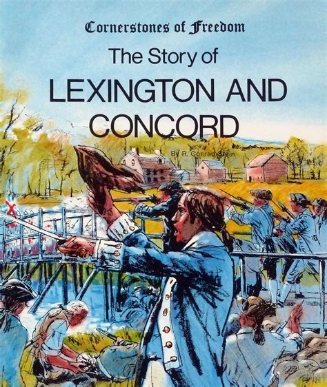 The Story of Lexington and Concord (Cornerstones of Freedom): Stein, R ...