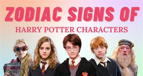 Zodiac Signs of Harry Potter Characters | So Syncd