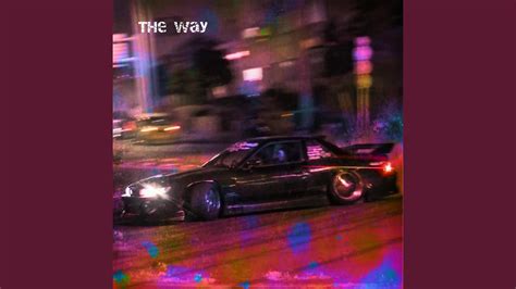 THE WAY - YouTube