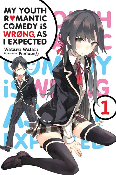 My Youth Romantic Comedy Is Wrong, As I Expected (Light Novel) Manga | Anime-Planet