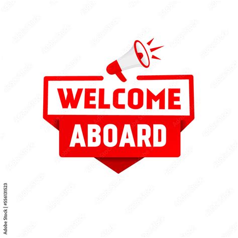 Welcome aboard banner with megaphone, vector illustration. Stock Vector | Adobe Stock