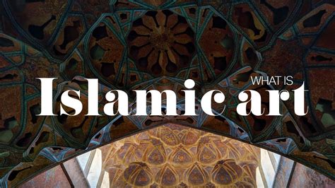 What is Islamic Art? - Zirrar