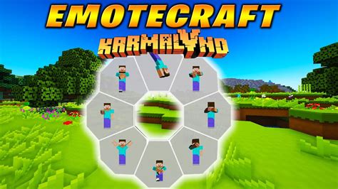 EMOTECRAFT Mod - MOVIMIENTOS PERSONALIZADOS DE KARMALAND 5!! ||1.18.2 - 1.19.2|| - YouTube