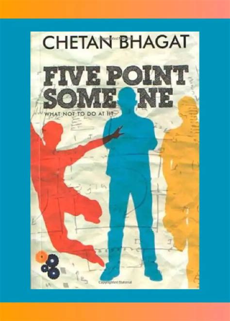 Five Point Someone by Chetan Bhagat Book Review - PoeticWhiz