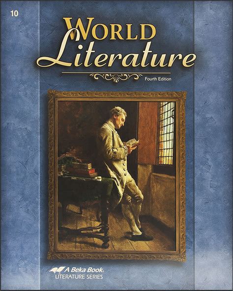 World Literature, 4th edition - Christian Liberty