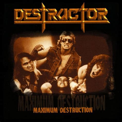 Maximum Destruction | DESTRUCTOR | LISTENABLE RECORDS