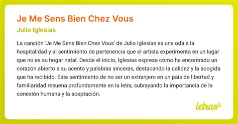 Significado de la canción JE ME SENS BIEN CHEZ VOUS (Julio Iglesias) - LETRAS.COM