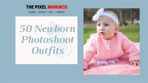 50 Newborn Photoshoot Outfits And Clothes Ideas - With Pictures