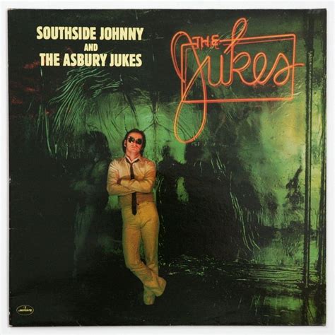 Southside Johnny and The Asbury Jukes "The Jukes" | Music album covers ...