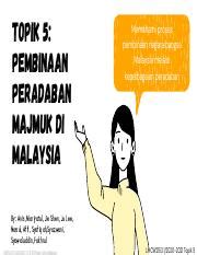 Topik 5 Pembinaan Peradaban Majmuk di Malaysia Kump.CCM 16.11.2020.pdf ...