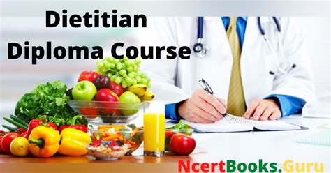 Dietitian Diploma Course Details: Eligibility, Colleges, Admission ...