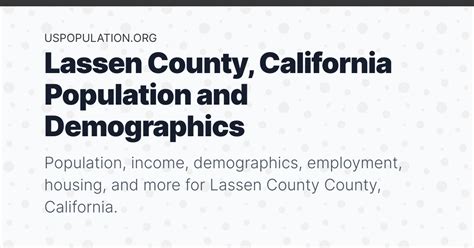 Lassen County, California Population | Income, Demographics, Employment ...