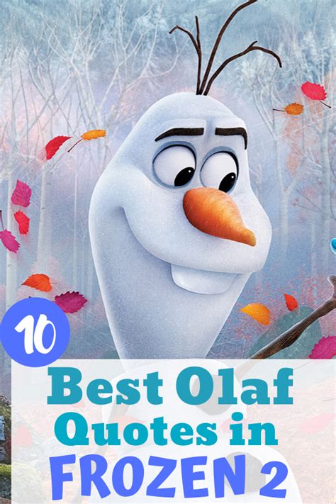 10 Best Olaf Quotes from Frozen 2 - The Momma Diaries