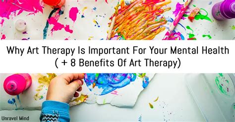 Why Art Therapy Is Important For Mental Health (8 Benefits Of Art Therapy)