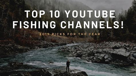 TOP 10 FISHING CHANNELS ON YOUTUBE!! - YouTube