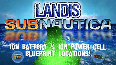 Ion Battery & Ion Power Cell Location! - Subnautica Guides (ZP) - YouTube