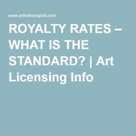 ROYALTY RATES – WHAT IS THE STANDARD? | Art licensing, Royalty, Rate