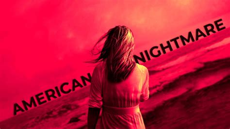 American Nightmare Season 1 Review: A Frightening Indictment