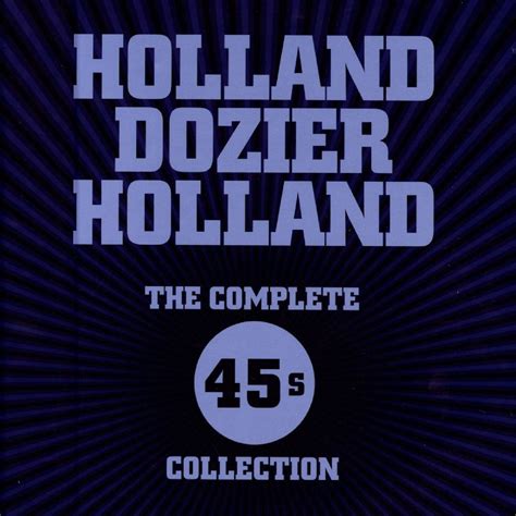 Holland Dozier Holland: The Complete 45s Collection CD1 2014 R&B - VA ...