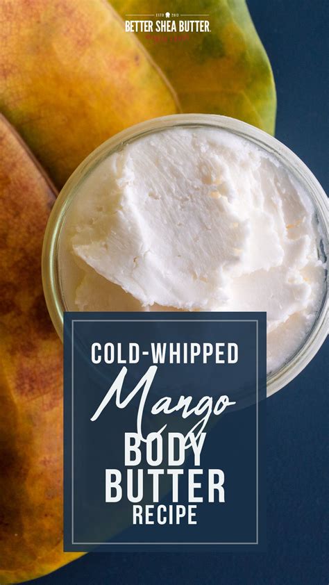 Whipped Mango Body Butter Recipe | Body butters recipe, Whipped body butter, Body butter