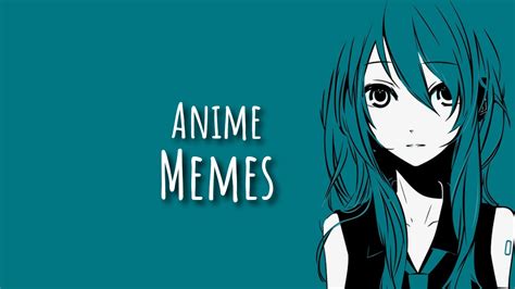 Viral Memes Anime