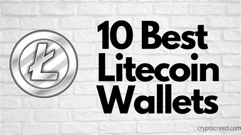 10 Best and Secure Litecoin Wallets: Litecoin Wallet Review (2020)