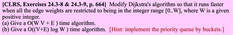 Solved [CLRS, Exercises 24.3-8 & 24.3-9, p. 664] Modify | Chegg.com