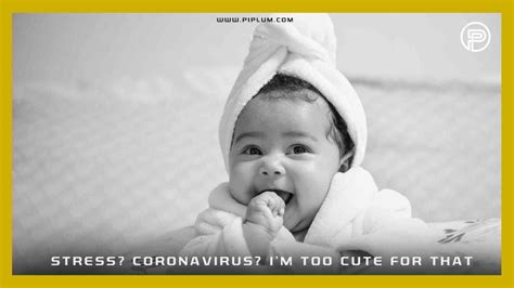 Funny Coronavirus Quotes. Putting COVID-19 In Humorous Perspective.