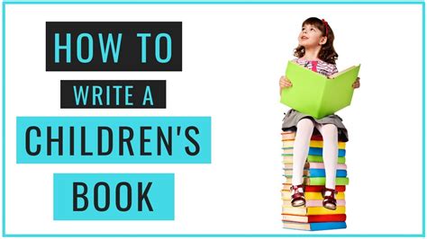 How To Write A Children'S Book Step By