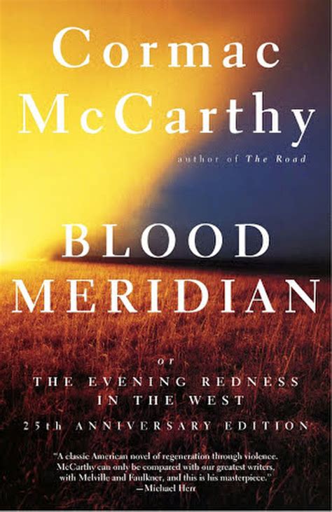 Blood Meridian - McCarthy, Cormac - University Book Store