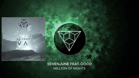 SevenJune Feat. Coco - Million Of Nights (Original Mix) - YouTube